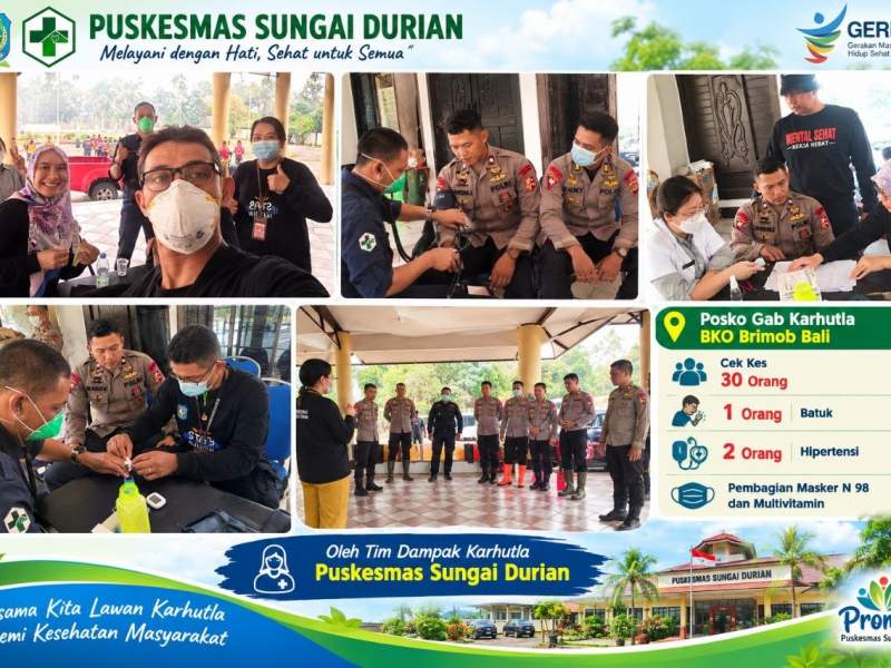 PEMERIKSAAN KESEHATAN RELAWAN KARHUTLA  DI KUBU RAYA